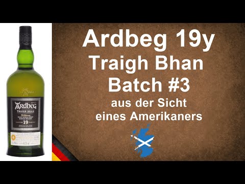 Ardbeg 19 Jahre Traigh Bhan Batch 3 Single Malt Scotch Whisky Verkostung von WhiskyJason