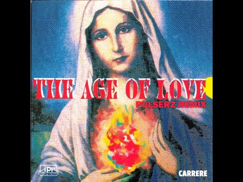 THE AGE OF LOVE (Pulserz Remix)