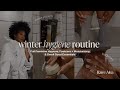 Winter Shower Body Care Routine Feminine Hygiene Foot Care Moisturizing Smell Good ESSENTIALS