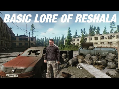 Basic Lore of Reshala - The Bosses of Tarkov