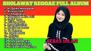 Download lagu Full Album Sholawat Pilihan Terbaik Versi Reggae - Sholawat Merdu Cinta Nabi Dan Rasul Terbaru mp3