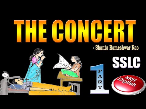 THE CONCERT [PART-1]