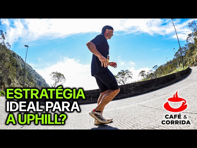 a ESTRATÉGIA PERFEITA para a Uphill? Café & Corrida #015