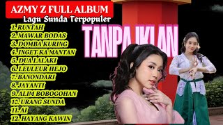 Download lagu 🔥 AZMY Z NEWEST FULL ALBUM 2026 | Most Searched Viral Sundanese Songs | Nonstop Ad-Free mp3