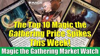 Magic the Gathering Market Watch: This Week's Biggest Price Spikes Including Daxos the Returned!