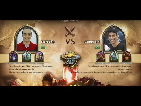 ArenaHearthStoneTV: Retransmissão Campeonato Copa América, Estevão x Chronox