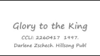 Glory to the King Hillsong 16x9 lyrics