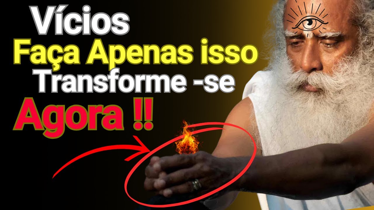 🔥 APRENDA COMO SE LIVRAR DESSES VÍCIOS - SÁBIO GURU