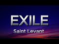 Saint Levant EXILE Lyrics