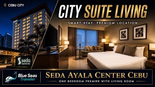     “Luxury Stay in Cebu Philippines 🇵🇭? | Seda Ayala Center Cebu - One Bedroom 