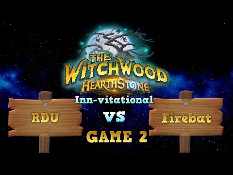 RDU vs Firebat game 2  | FINALS | Hearthstone The Witchwood Inn-vitational 2018