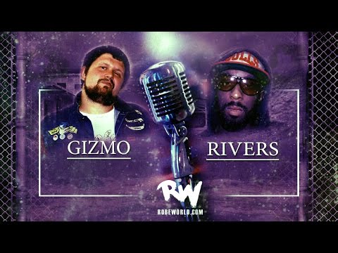 Rivers vs Gizmo