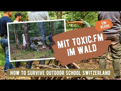 Beitrag bei toxic.fm über Survival Kurse in der Schweiz
