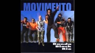 Banda Black Rio - Movimento - 2001 - Full Album