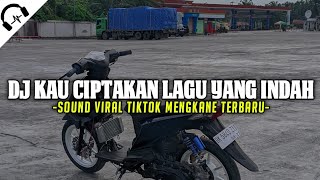 Download lagu DJ KAU CIPTAKAN LAGU INDAH KAU SENYUM SEMANIS GULA - TIKTOK VIRAL MENGKANE 2023 mp3