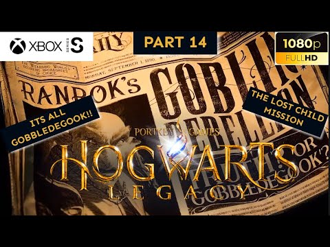 HOGWARTS LEGACY Gameplay Walkthrough Part 14- THE LOST CHILD | ITS ALL GOBBLEDEGOOK | THRESTAL BREED