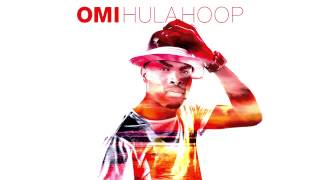 OMI - Hula Hoop [OFFICIAL AUDIO]