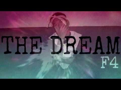F4 - The Dream [Mixtape]