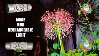 How to Make Mini Rechargeable Light at home