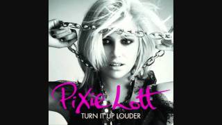 Pixie Lott - Can&#39;t Make This Over (HD) [TURN IT UP LOUDER]