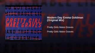 Modern Day Emma Goldman (Original Mix)