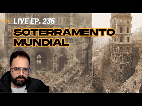 235 - MUDFLOOD: O DILÚVIO DE LAMA, TARTÁRIA?