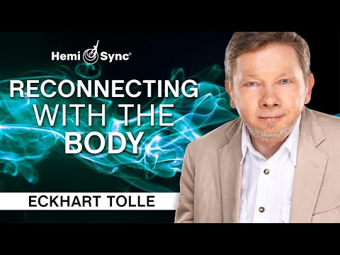 Reconnecting with the Body | A Special Meditation with Eckhart Tolle (Binaural Audio)
