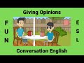 Giving Opinions | English Conversations | Adjectives to give your opinion in English