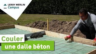 Comment couler une dalle béton ?