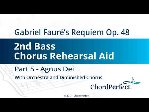 Fauré's Requiem Part 5 - Agnus Dei - 2nd Bass Chorus Rehearsal Aid