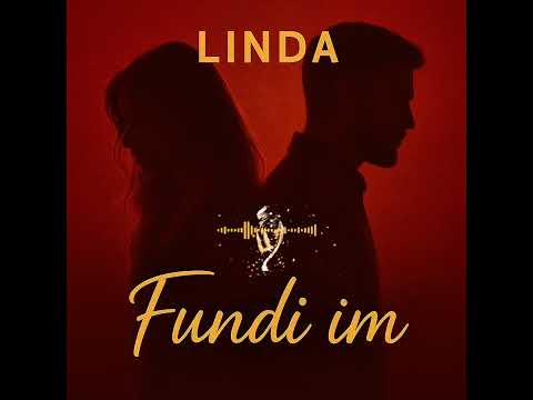 LINDA - FUNDI IM (cover🌸)