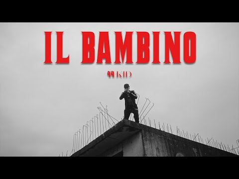 44 KID - IL BAMBINO