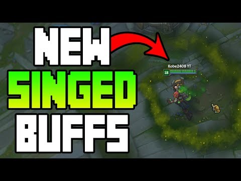 NEW SINGED BUFF PBE PATCH 7.12 | League of Legends 7.12 | Singed Buffs on PBE