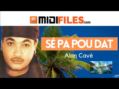 🎹 Sé pa pou dat - DJ KAN3Z X & Alan Cavé (MIDI + MP3 INSTRUMENTAL)