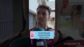Facundo Bridge palpitó  el encuentro ante Chile: "Estamos muy bien"