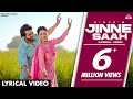 Jinne Saah Lyrical Video Ninja Jyotica Tangri Happy Raikoti Jaidev Kumar Ishtar Punjabi