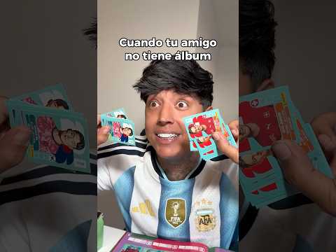Cuando tu amigo no tiene álbum