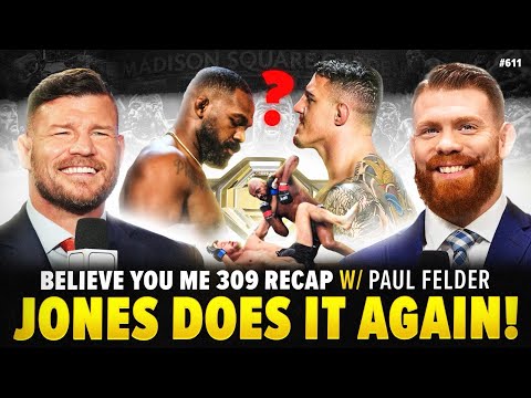 BISPING'S BELIEVE YOU ME Podcast 611: Jones Does It Again Ft. Paul Felder