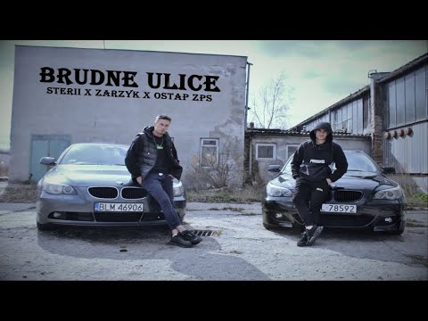 Brudne Ulice - Sterii x Zarzyk x Ostap Zps
