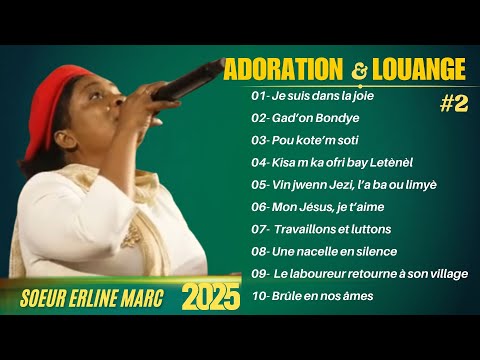 ADORATION SANS FRONTIÈRE | VOLUME 2 | SŒUR ERLINE MARC | 2025
