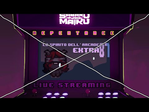 "LILITH II" - TBoI: Repentance w/Sabaku, Spirito dell'Arcade EXTRA #87