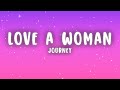 Journey - When You Love a Woman (Lyrics)