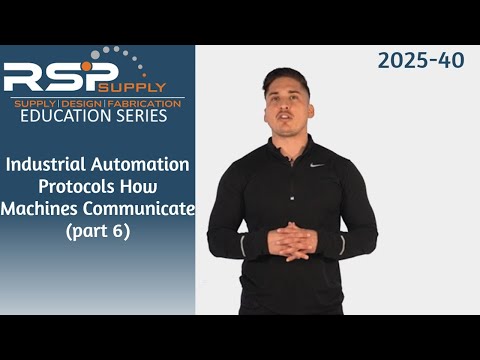 Industrial Automation Protocols l How Machines Communicate (part 6)