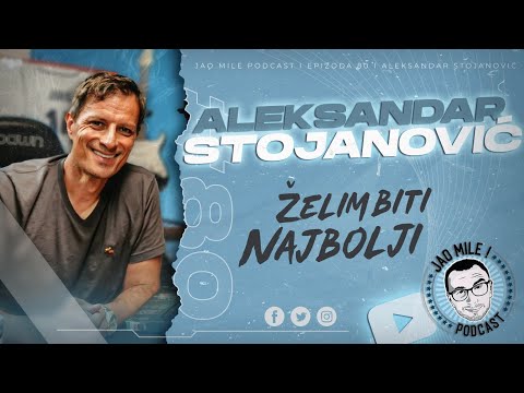 Jao Mile podcast - Aleksandar Stojanović: JOKIĆ je genijalan!