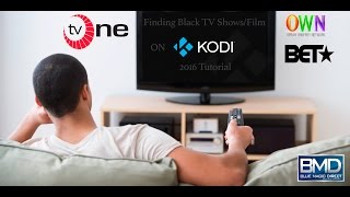 How To Stream Black TV Shows & Movies On Kodi 