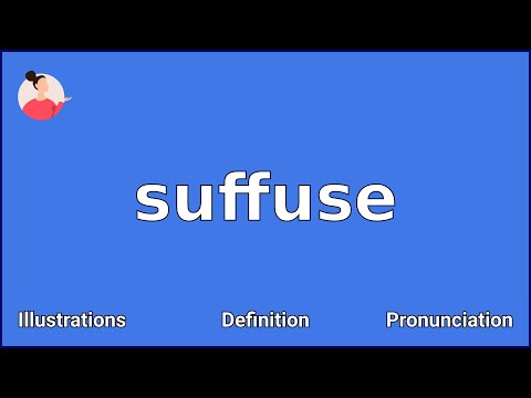 SUFFUSE - Meaning and Pronunciation