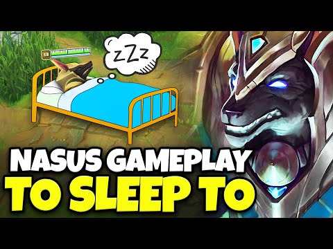 3 hours of relaxing Nasus gameplay to fall asleep to