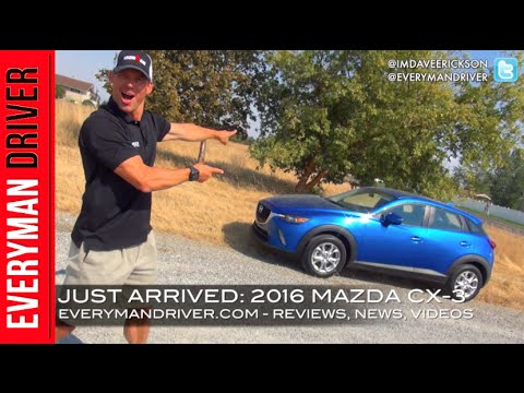 Just Arrived: 2016 Mazda CX-3 AWD on Everyman Driver