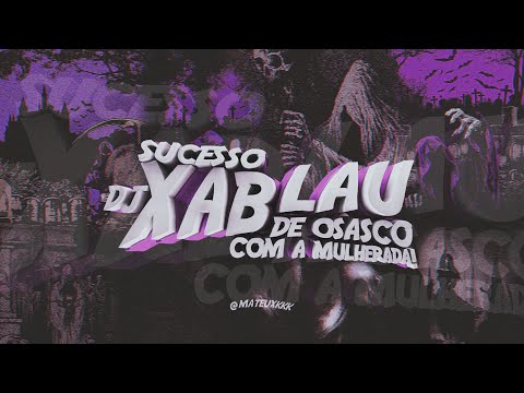 SET BRUXARIA DAS RELÍQUIAS | ESPECIAL DE 4000 INSCRITOS - DJ XABLAU
