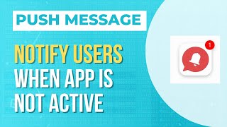 PUSH notification: trigger messages to users with background processing.